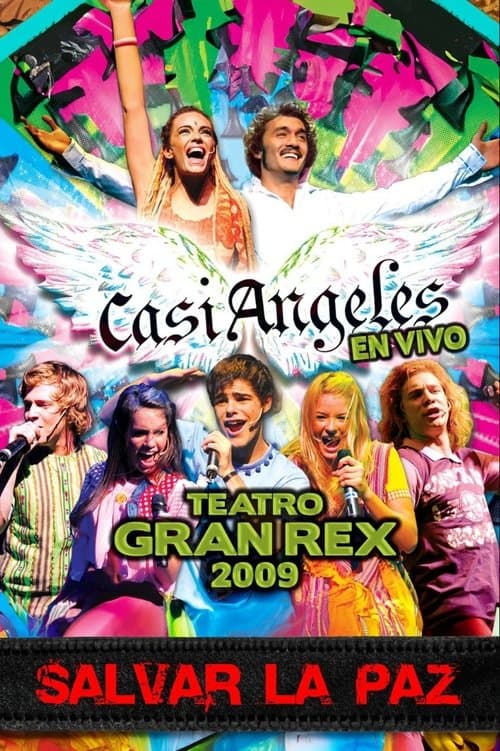 Casi ángeles en el teatro Gran Rex 2009のポスター