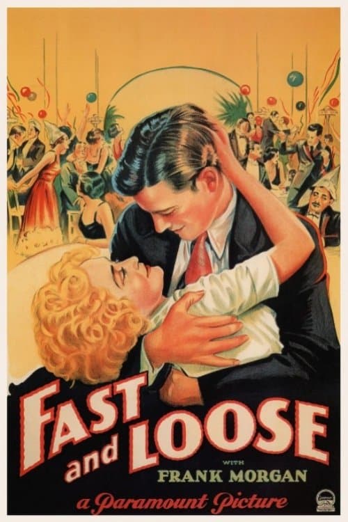 Fast and Looseのポスター