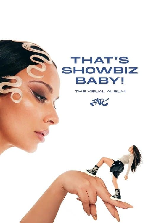 JADE: THAT’S SHOWBIZ BABY! The Visual Albumのポスター