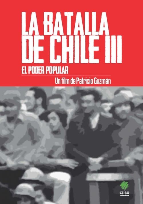 La batalla de Chile (Parte 3). El Poder Popularのポスター