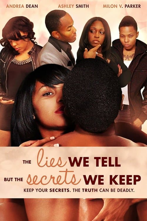 The Lies We Tell But the Secrets We Keep: Part 2のポスター