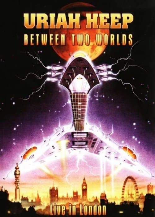 Uriah Heep - Between Two Worldsのポスター