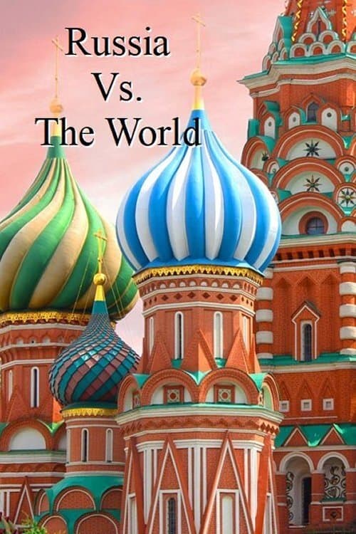 Russia vs. the Worldのポスター
