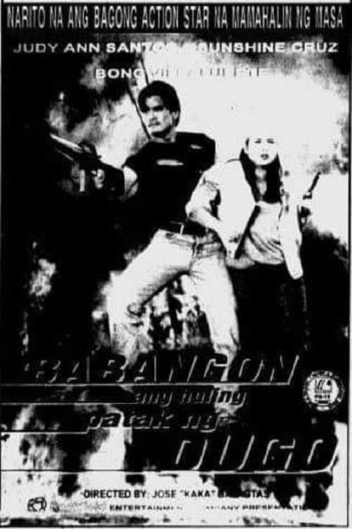Babangon Ang Huling Patak ng Dugoのポスター