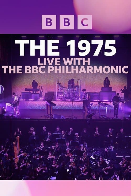 The 1975: Live with the BBC Philharmonicのポスター