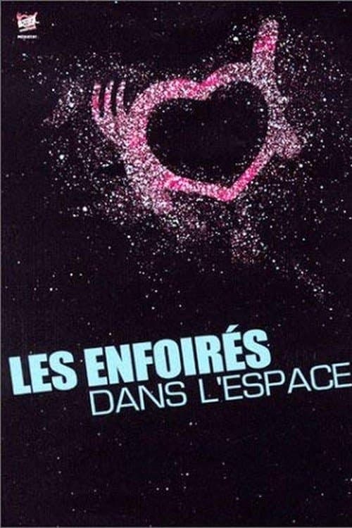 Les Enfoirés 2004 - Les Enfoirés dans l'espaceのポスター