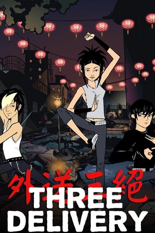 Three Deliveryのポスター
