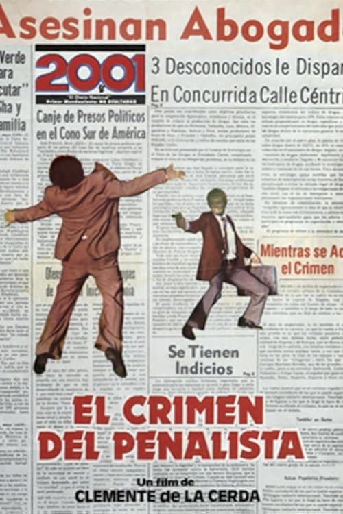 El crimen del penalistaのポスター