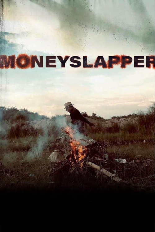 Moneyslapperのポスター