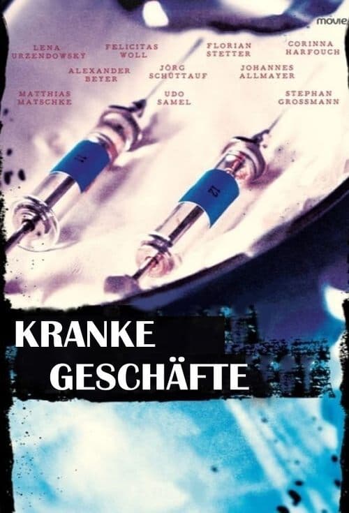 Kranke Geschäfteのポスター