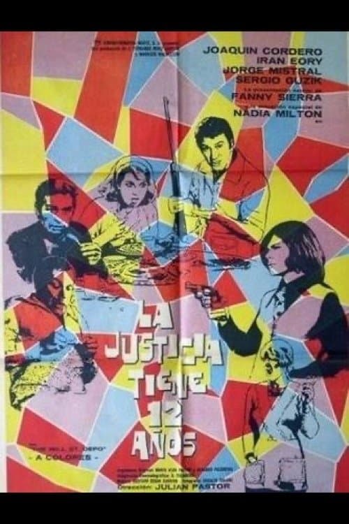 La justicia tiene doce añosのポスター