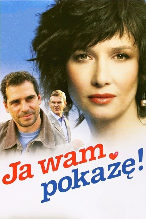 Ja wam pokażę!のポスター