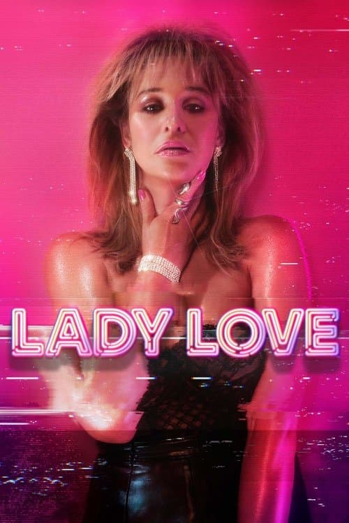 Lady Loveのポスター