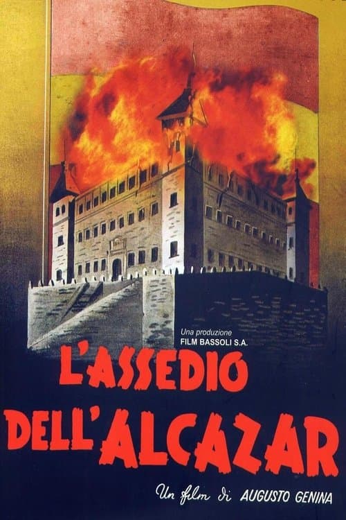 L'assedio dell'Alcazarのポスター