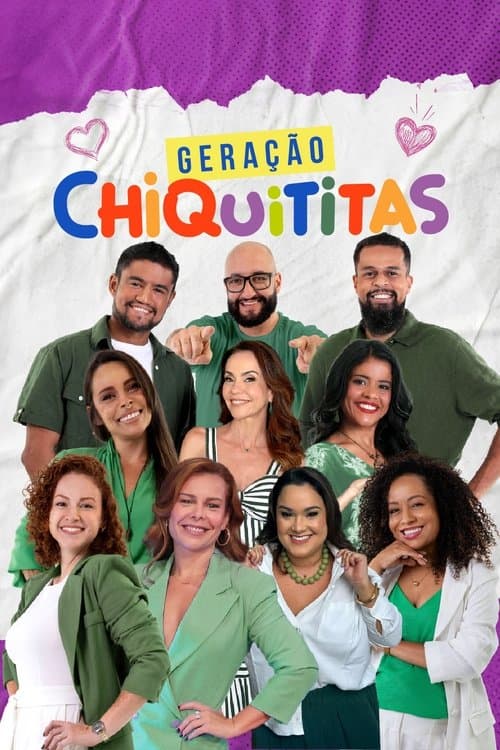 Geração Chiquititasのポスター