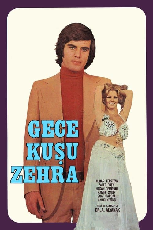 Gece Kuşu Zehraのポスター