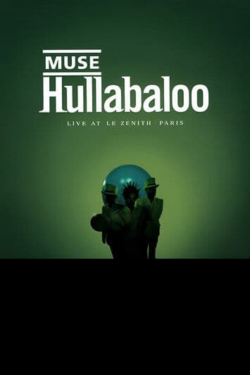 Muse: Hullabaloo - Live At Le Zenith - Parisのポスター