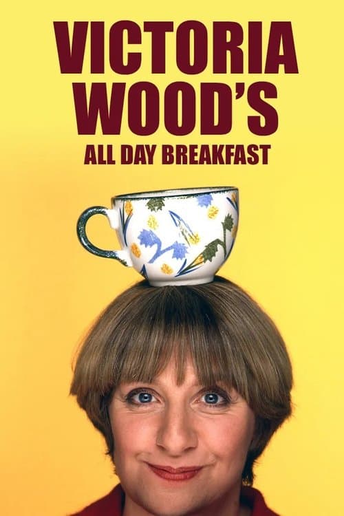 Victoria Wood's All Day Breakfastのポスター
