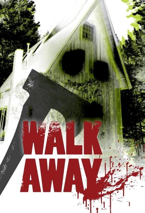 Walk Awayのポスター