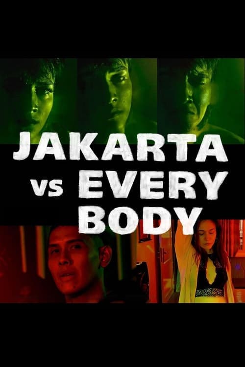 Jakarta vs Everybodyのポスター