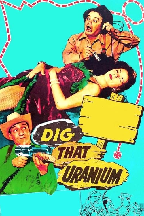 Dig That Uraniumのポスター