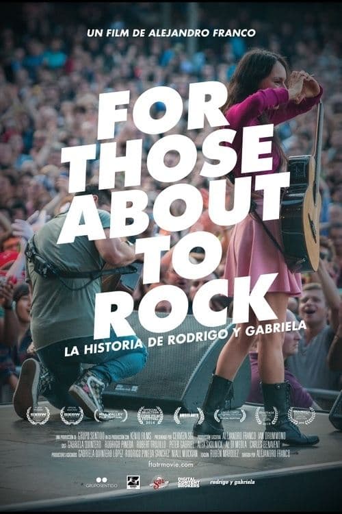 For Those About to Rock. The Story of Rodrigo y Gabrielaのポスター