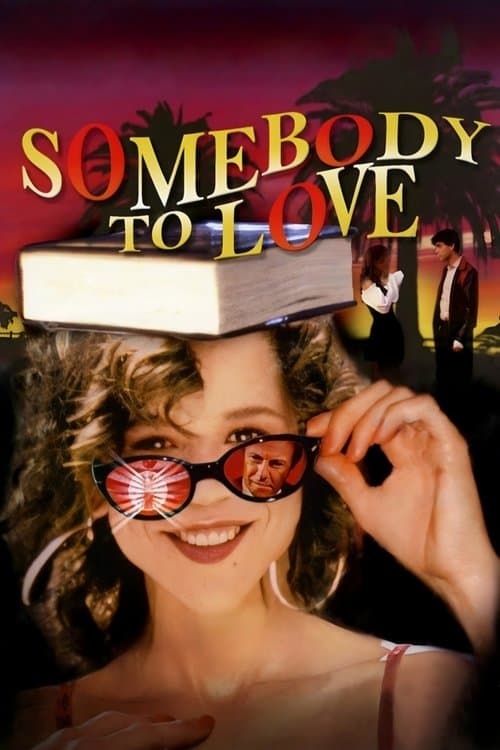 Somebody to Loveのポスター