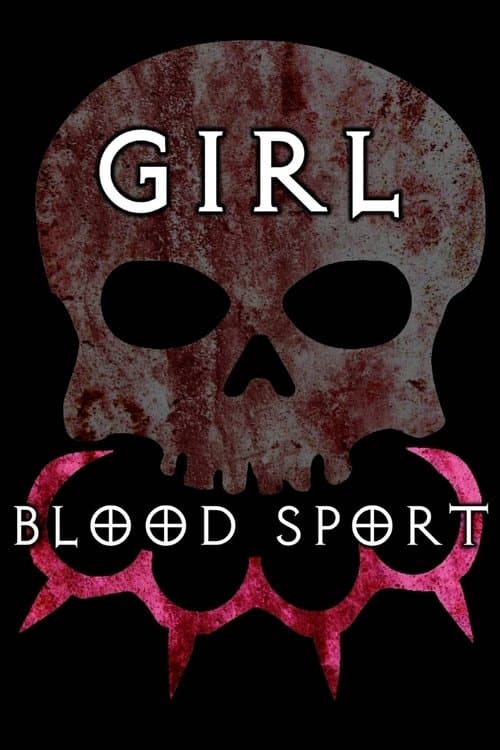 Girl Blood Sportのポスター