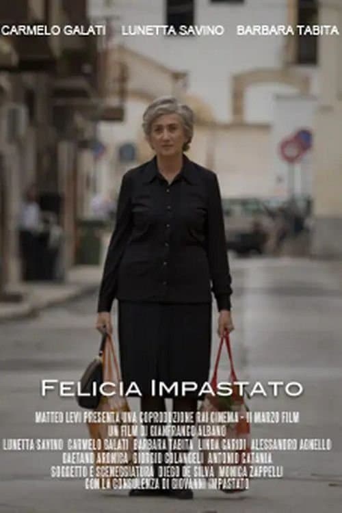 Felicia Impastatoのポスター