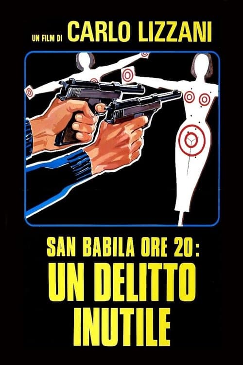 San Babila ore 20 - Un delitto inutileのポスター