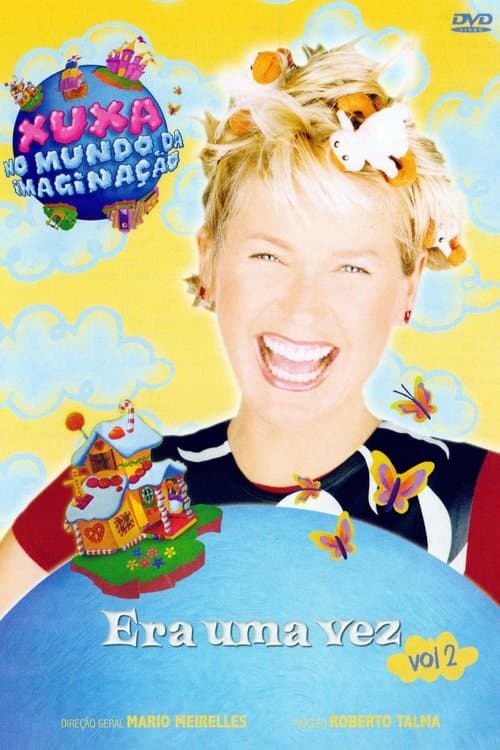 Xuxa no Mundo da Imaginação - Era uma Vez - Vol. 2のポスター