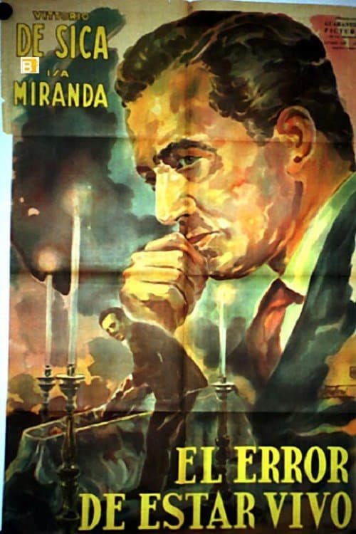 Lo sbaglio di essere vivoのポスター