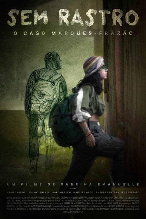 Sem Rastro: O Caso Marques-Frazãoのポスター