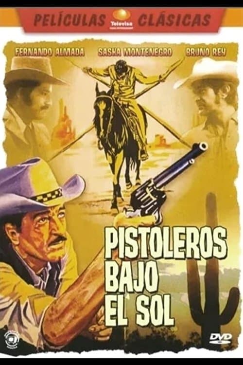 Pistoleros bajo el solのポスター