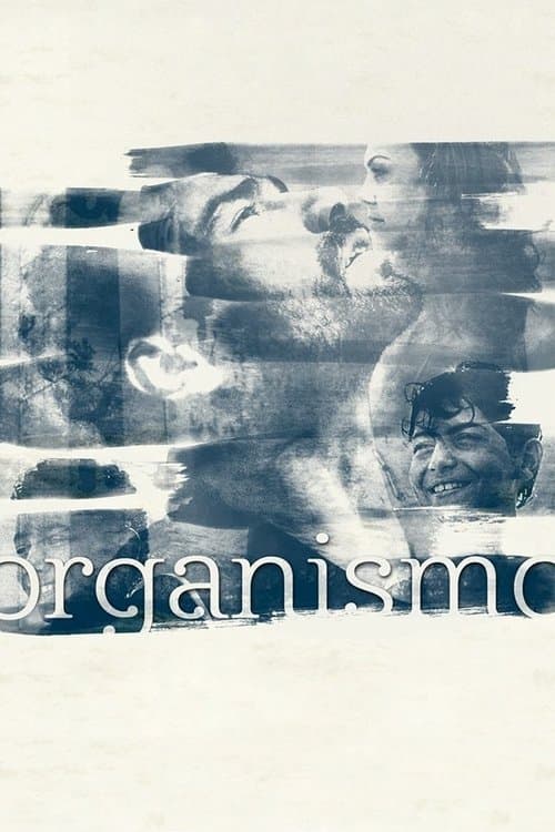 Organismoのポスター