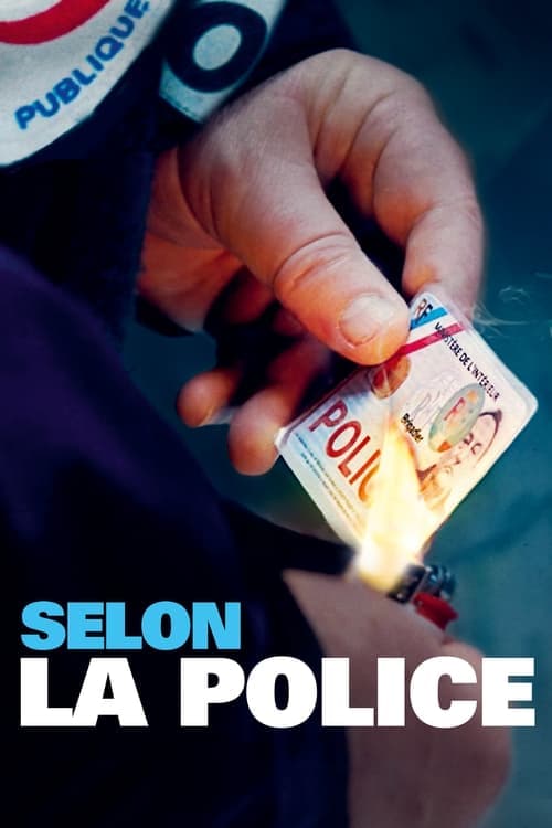 Selon la policeのポスター