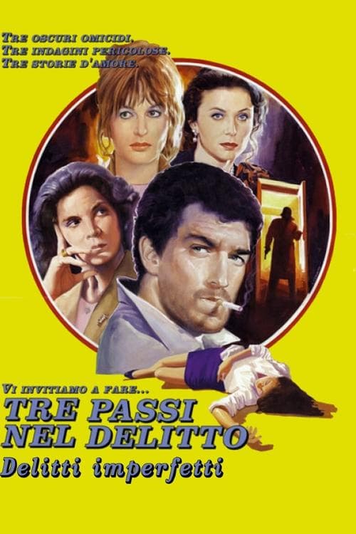 Tre passi nel delitto - Delitti Imperfettiのポスター