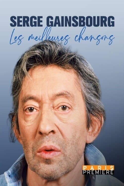 Serge Gainsbourg, les meilleures chansonsのポスター
