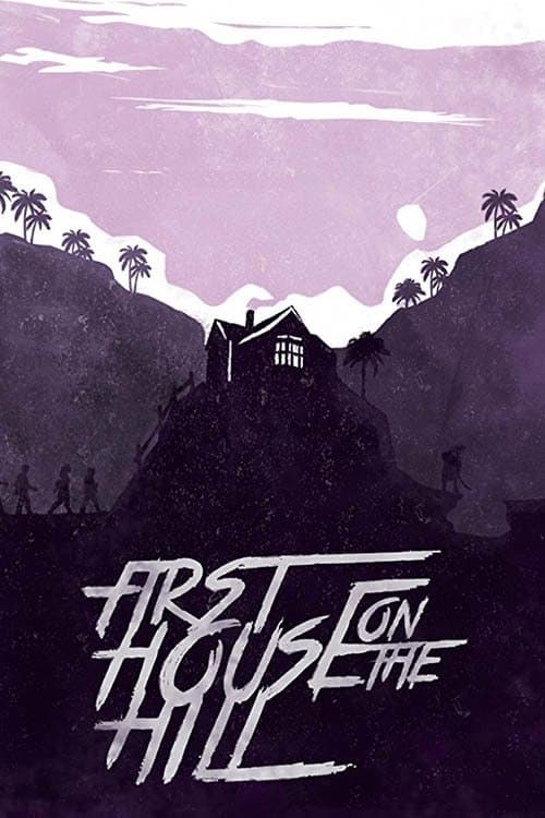 First House on the Hillのポスター
