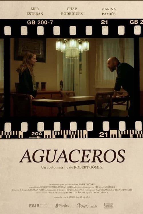 Aguacerosのポスター