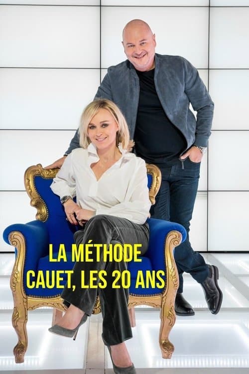 La méthode Cauet, les 20 ansのポスター