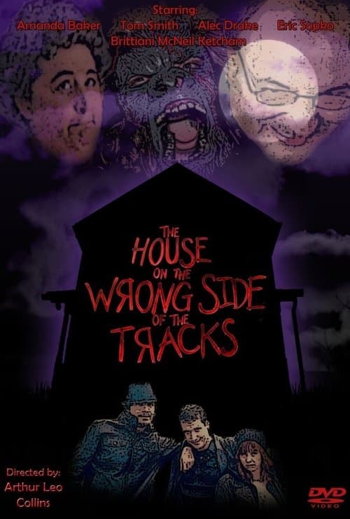 The House on the Wrong Side of the Tracksのポスター