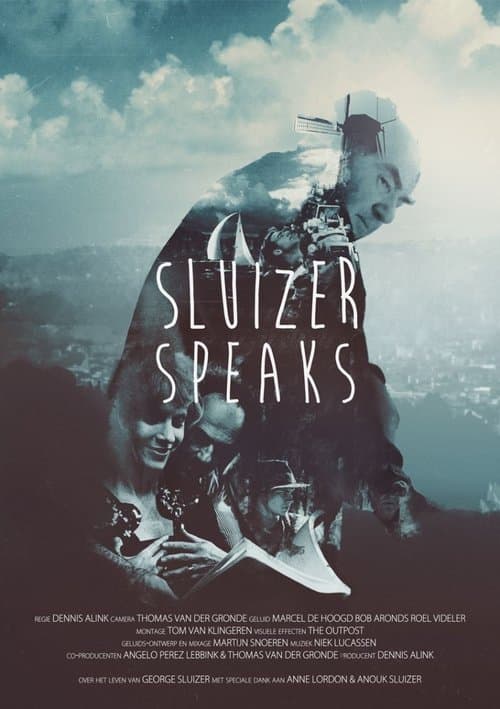 Sluizer Speaksのポスター