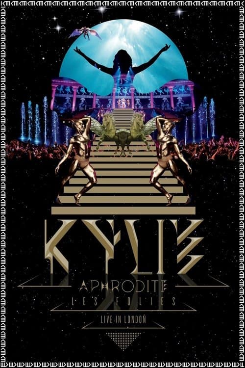 Kylie Minogue: Aphrodite Les Folies - Live in Londonのポスター