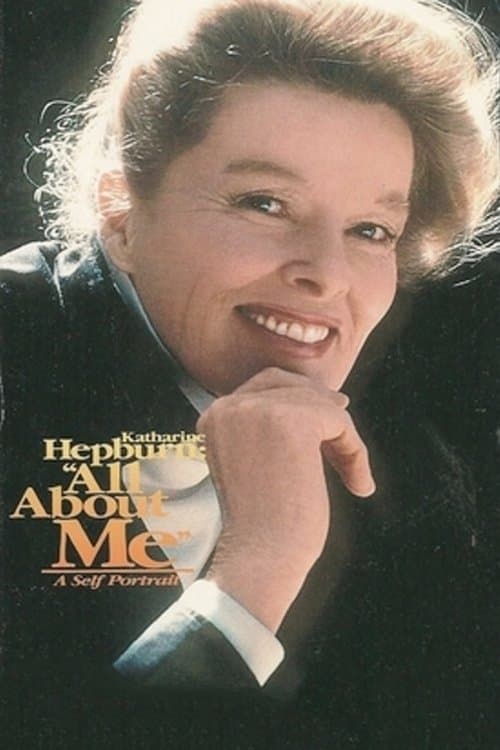 Katharine Hepburn: All About Meのポスター