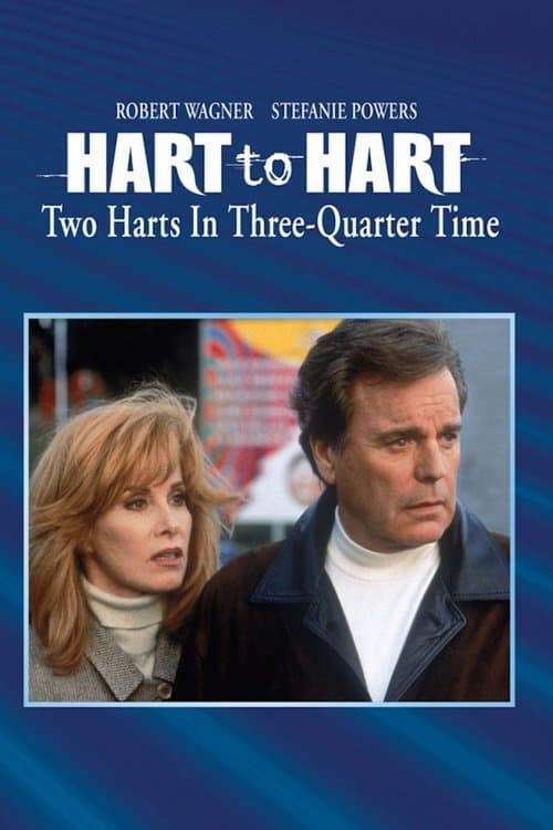 Hart to Hart: Two Harts in 3/4 Timeのポスター