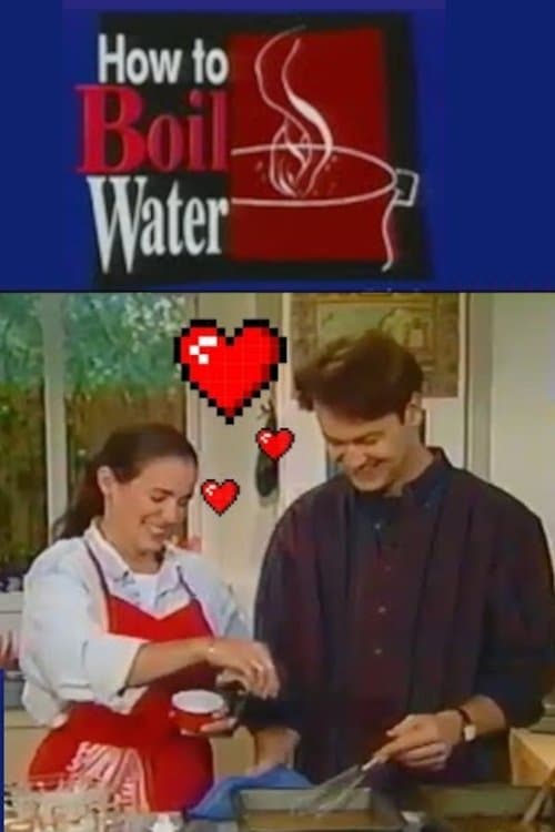How to Boil Waterのポスター