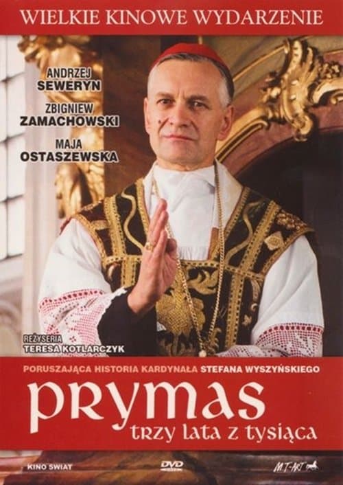 Prymas. Trzy lata z tysiącaのポスター