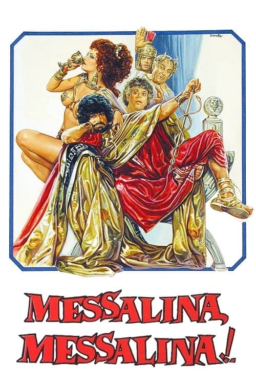 Messalina, Messalina!のポスター