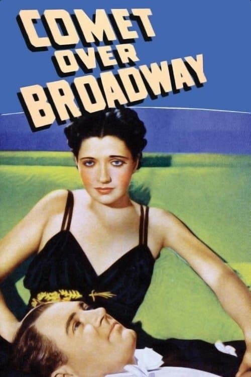 Comet Over Broadwayのポスター